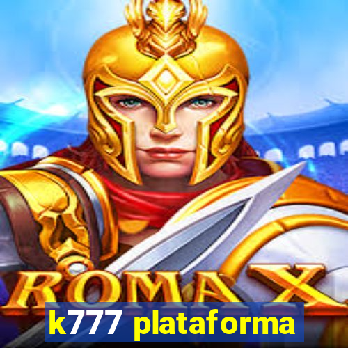 k777 plataforma